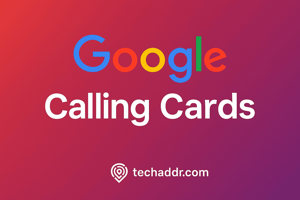 Google Calling Cards